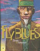 Couverture du livre « Fly blues » de Zarate/Sampayo aux éditions Futuropolis