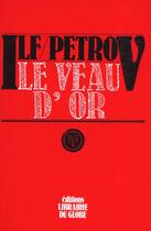 Couverture du livre « Le veau d'or » de Ilf Et Petrov aux éditions Le Globe