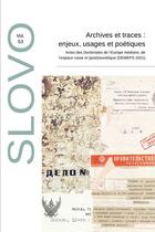 Couverture du livre « Archives et traces : enjeux, usages et poetiques - actes des doctoriales de l europe mediane, de l e » de Kozyreva/Lakine aux éditions Les Presses De L'inalco