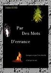 Couverture du livre « Par ces mots d'errance » de Delphine Bouneb aux éditions Chloe Des Lys