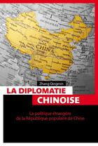 Couverture du livre « La diplomatie chinoise » de Zhang Qingmin aux éditions Pages Ouvertes