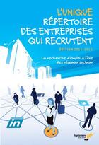 Couverture du livre « L'unique repertoire des entreprises qui recrutent » de  aux éditions Septembre