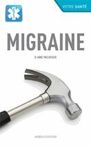 Couverture du livre « Migraine » de Anne Macgregor aux éditions Modus Vivendi