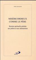 Couverture du livre « Misericordieux comme le pere » de Jorge Bergoglio / Pa aux éditions Mediaspaul