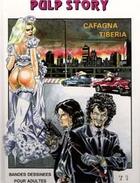 Couverture du livre « Pulp story t.1 » de Cafagna et Dante Tiberia aux éditions Press Magazine