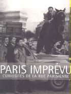 Couverture du livre « Paris Imprevu » de Jean-Louis Celati aux éditions Arcadia
