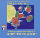 Couverture du livre « Johnny et le coucou francais allemand » de Tanguy Pay aux éditions Zoom