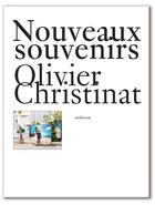 Couverture du livre « Nouveaux souvenirs » de Olivier Christinat aux éditions Art Et Fiction