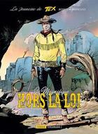 Couverture du livre « La jeunesse de Tex Willer Tome 3 : le magnifique hors-la-loi » de Mauro Boselli et Stefano Andreucci aux éditions Fordis Books And Pictures