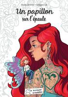 Couverture du livre « Un papillon sur l'épaule » de Marie Zimmer et Gregory Le aux éditions Le Crayon A Roulettes