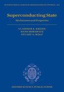 Couverture du livre « Superconducting State: Mechanisms and Properties » de Wolf Stuart A aux éditions Oup Oxford