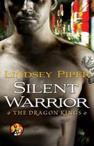 Couverture du livre « Silent Warrior » de Piper Lindsey aux éditions Little Brown Book Group Digital