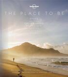 Couverture du livre « The place to be (édition 2017) » de Collectif Lonely Planet aux éditions Lonely Planet France