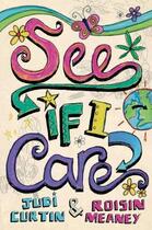 Couverture du livre « See If I Care » de Meaney Roisin aux éditions The O'brien Press Digital