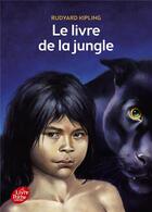 Couverture du livre « Le livre de la jungle » de Rudyard Kipling aux éditions Le Livre De Poche Jeunesse