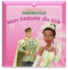 Couverture du livre « Mon histoire du soir : la princesse et la grenouille ; le mariage de Tiana » de Disney aux éditions Disney Hachette