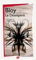 Couverture du livre « Le désespéré » de Leon Bloy aux éditions Flammarion