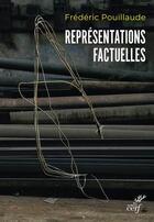 Couverture du livre « Représentations factuelles » de Frederic Pouillaude aux éditions Cerf