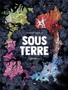 Couverture du livre « Sous Terre » de Mathieu Burniat aux éditions Dargaud