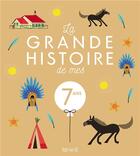 Couverture du livre « MA PREMIERE GRANDE HISTOIRE DE... ; la grande histoire de mes 7 ans » de Vincent Villeminot et Thierry Christman aux éditions Fleurus