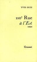 Couverture du livre « 110e rue à l'est » de Buin-Y aux éditions Grasset