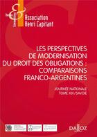 Couverture du livre « Les perspectives de modernisation du droit des obligations ; comparaisons franco-ibériques » de  aux éditions Dalloz