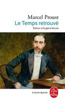 Couverture du livre « À la recherche du temps perdu t.7 : le temps retrouvé » de Marcel Proust aux éditions Le Livre De Poche