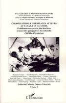 Couverture du livre « Colonisations et héritages actuels au Sahara et au Sahel Tome 2 ; problèmes conceptuels, état des lieux et nouvelles perspectives de recherche (XVIII XX siècles) » de Mariella Villasante Cervello aux éditions L'harmattan