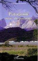 Couverture du livre « Patagonie » de Hasdenteufel J-E. aux éditions Editions L'harmattan