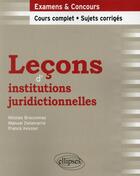 Couverture du livre « Lecons d institutions juridictionnelles » de Nicolas/Manuel aux éditions Ellipses