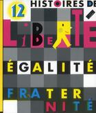 Couverture du livre « Liberté, égalité, fraternité » de Jo Hoestlandt aux éditions Escabelle
