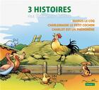 Couverture du livre « 3 histoires par Benjamin Rabier t.2 » de Benjamin Rabier aux éditions Mic Mac Editions