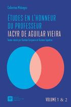 Couverture du livre « Études en l'honneur du professeur Iacyr de Aguilar Vieira Tome 1 et 2 » de Gustavo Cerqueira et Gustavo Tepedino aux éditions Ste De Legislation Comparee