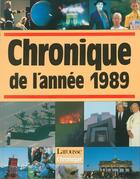 Couverture du livre « Chronique de l'année 1989 » de Editions Chronique aux éditions Éditions Chronique