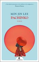 Couverture du livre « Pachinko » de Min Jin Lee aux éditions Charleston