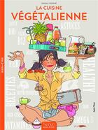 Couverture du livre « La cuisine végétalienne » de Magali Romme aux éditions Saxe Bien-etre