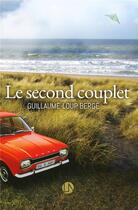 Couverture du livre « Le second couplet » de Guillaume-Loup Berge aux éditions Iggybook