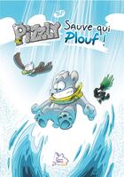 Couverture du livre « Pizzly t.3 : sauve qui plouf ! » de Mopi aux éditions Des Livres Et Du Reve