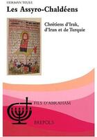 Couverture du livre « Les assyro-chaldéens » de Teule H aux éditions Brepols