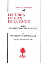 Couverture du livre « Lectures de Jean de la Croix » de Huot De Longchamp Ma aux éditions Beauchesne