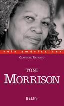 Couverture du livre « Toni morrison. l'esthetique de la survie » de Raynaud aux éditions Belin