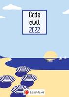 Couverture du livre « Code civil : jaquette parasol (édition 2022) » de Laurent Leveneur aux éditions Lexisnexis