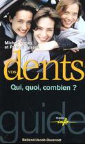 Couverture du livre « Les dents » de Michel Cymes et P Hescot aux éditions Jacob-duvernet