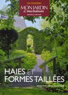 Couverture du livre « Haies et formes taillées » de  aux éditions Glenat