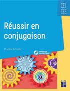 Couverture du livre « Réussir en conjugaison ; CE1, CE2 » de Charlene Schneider aux éditions Retz