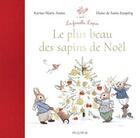 Couverture du livre « Le plus beau des sapins de Noël » de Karine-Marie Amiot et Diane De Saint-Exupéry aux éditions Mame