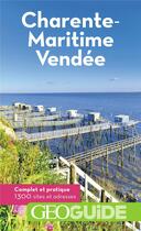 Couverture du livre « GEOguide ; Charente-Maritime ; Vendée (édition 2020) » de Collectif Gallimard aux éditions Gallimard-loisirs