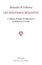 Couverture du livre « Les nouveaux réalistes » de Alexander Galloway aux éditions Editions Leo Scheer