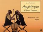 Couverture du livre « Amphitryon de maurice emmanuel » de Sylvie Douche aux éditions Sorbonne Universite Presses