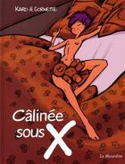 Couverture du livre « Calinée sous X » de Cornette Jean Luc aux éditions La Musardine